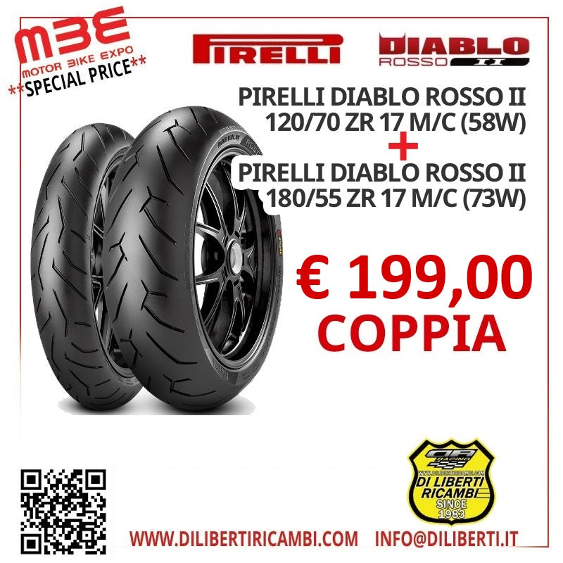 COPPIA PIRELLI DIABLO ROSSO II 120/70 ZR17 (58W)+180/55 ZR17 (73W)