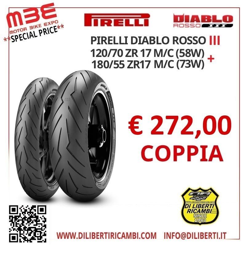 COPPIA PIRELLI DIABLO ROSSO III 120/70 ZR17 (58W)+180/55 ZR17 (73W)