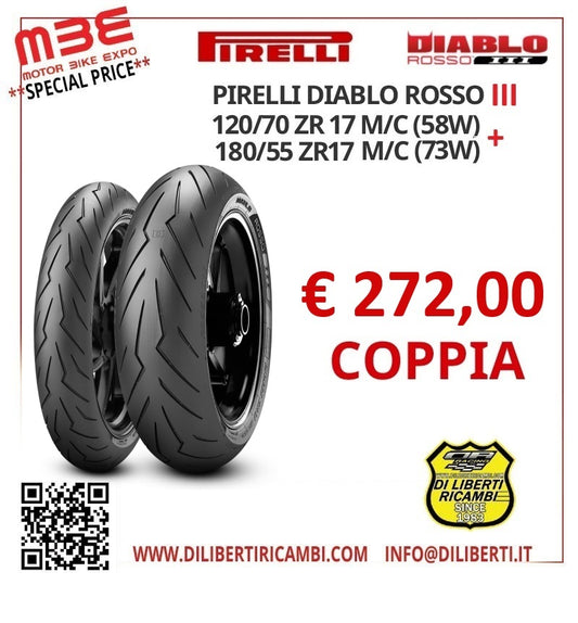 COPPIA PIRELLI DIABLO ROSSO III 120/70 ZR17 (58W)+180/55 ZR17 (73W)
